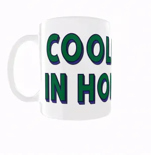 Mug: Coolest Guy in Hong Kong